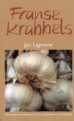 Franse Krabbels 9789045302355 J. Lagrouw, Boeken, Verzenden, Gelezen, J. Lagrouw