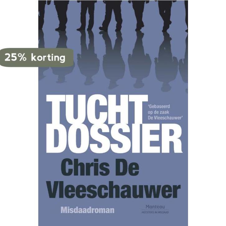 Tuchtdossier / Meesters in misdaad 9789022332108, Livres, Thrillers, Envoi