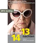 14 dagen, 13 nachten 9789065232373, Boeken, Verzenden, Zo goed als nieuw, Fidessa Docters van Leeuwen