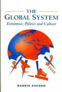 The Global System Economics, Politics and Culture by Barrie, Livres, Livres Autre, Envoi