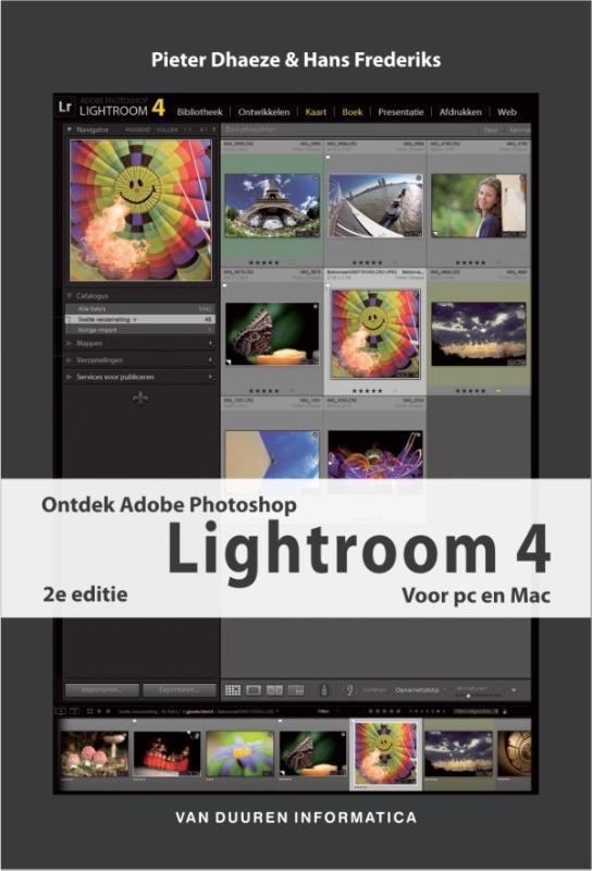 Ontdek Adobe photoshop lightroom 4 / Ontdek! 9789059406032, Boeken, Hobby en Vrije tijd, Gelezen, Verzenden