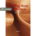 De weg door De Kelken 9789089547316 Sara Minken, Verzenden, Sara Minken