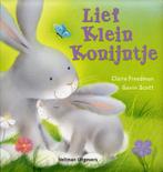 Lief Klein Konijntje 9789048302017, Livres, Livres pour enfants | Jeunesse | 10 à 12 ans, Claire Freedman, Gavin Scott, Verzenden