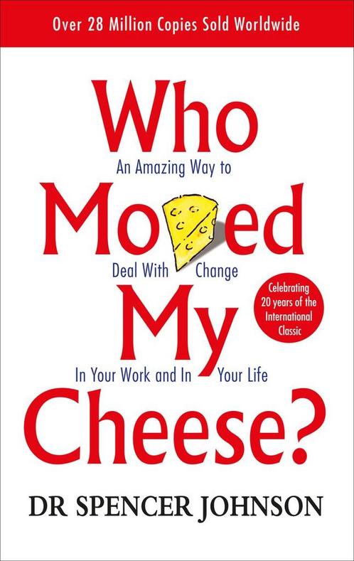 Who Moved My Cheese? 9780091816971 Spencer Johnson, Boeken, Overige Boeken, Gelezen, Verzenden