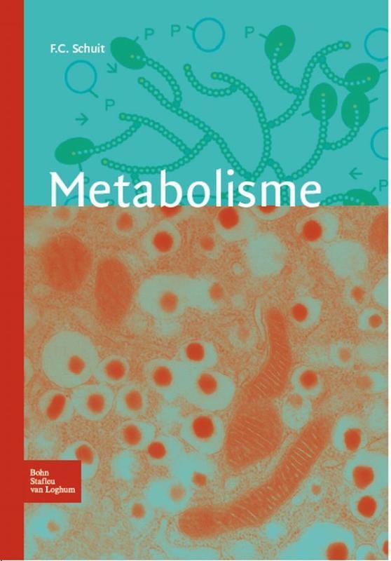 Metabolisme 9789031382248 Frans Schuit, Boeken, Wetenschap, Gelezen, Verzenden