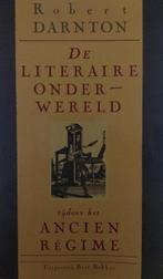 De literaire onderwereld tijdens het Ancien RÃ©gime, Livres, Robert Darnton, Verzenden