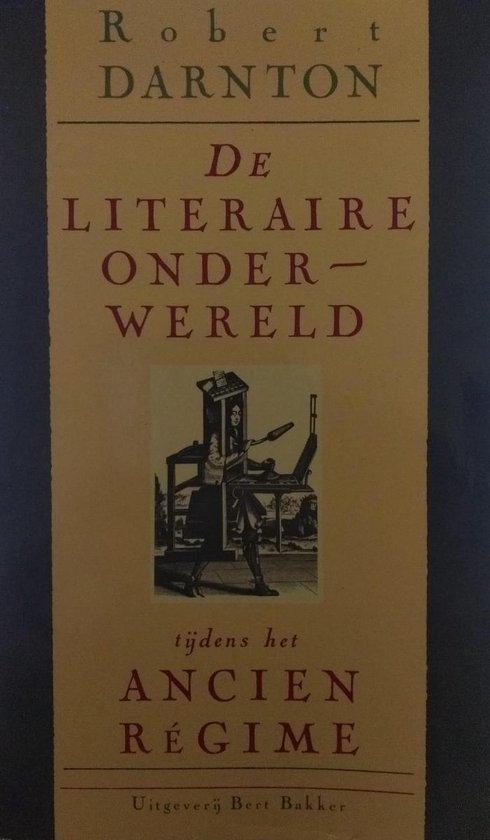 De literaire onderwereld tijdens het Ancien RÃ©gime, Livres, Histoire mondiale, Envoi
