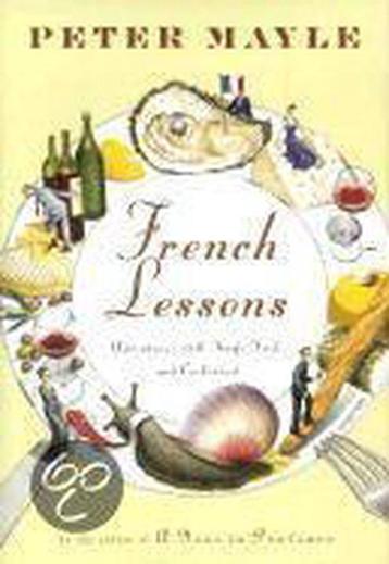 French Lessons 9780375405907 Peter Mayle, Verzenden, Peter Mayle