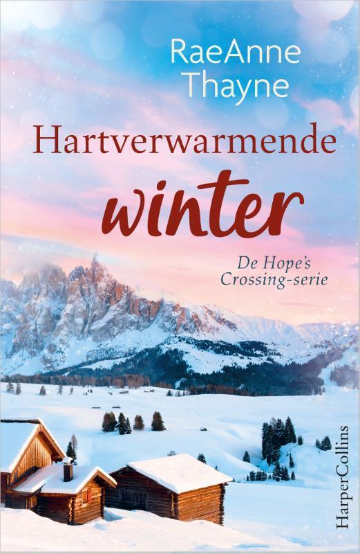 Hartverwarmende winter / Hopes Crossing / 6 9789402709094, Livres, Romans, Envoi