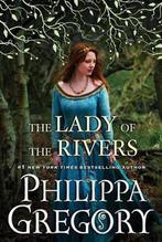 The Lady of the Rivers 9781416563709 Philippa Gregory, Livres, Verzenden, Philippa Gregory