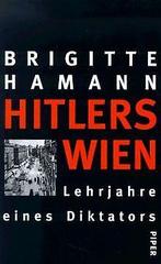Hitlers Wien.Lehrjahre eines Diktators  Hamann...  Book, Hamann, Brigitte, Verzenden