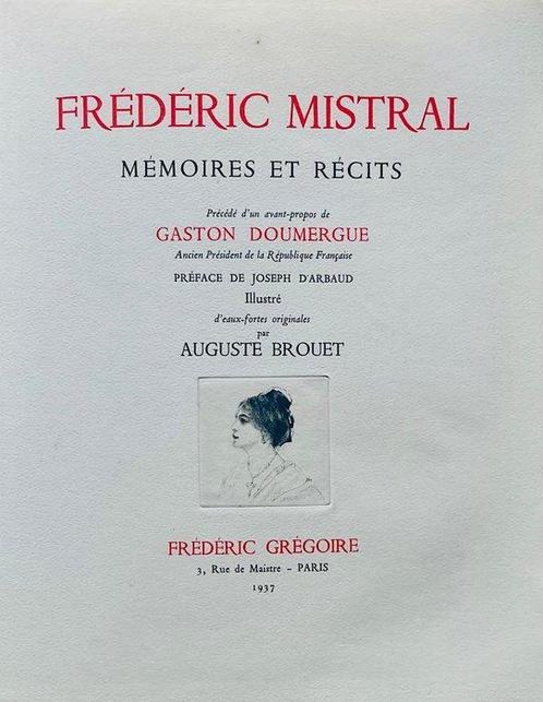 Frédéric Mistral / Auguste Brouet - Mémoires et récits -, Antiek en Kunst, Antiek | Boeken en Manuscripten