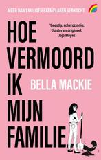 Hoe vermoord ik mijn familie? 9789041716125 Bella Mackie, Verzenden, Gelezen, Bella Mackie