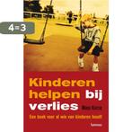 Kinderen helpen bij verlies 9789020984538 Manu Keirse, Boeken, Verzenden, Gelezen, Manu Keirse