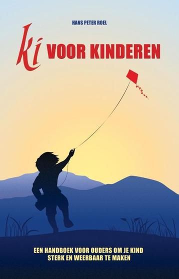 Ki voor kinderen 9789079677931 Hans Peter Roel, Verzenden, Hans Peter Roel