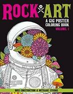 Rock Art: A Gig Poster Coloring Book.New, Verzenden