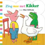 Zing mee met Kikker / Kikker 9789025883188 Max Velthuijs, Verzenden, Gelezen, Max Velthuijs