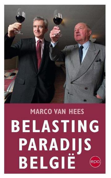 Belasting paradijs Belgie 9789491297571 Marco Van Hees, Verzenden, Marco Van Hees