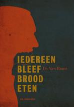 Iedereen bleef brood eten 9789058388438 Do Van Ranst, Boeken, Verzenden, Gelezen, Do Van Ranst