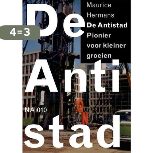 De antistad 9789462082854 Maurice Hermans, Boeken, Kunst en Cultuur | Architectuur, Zo goed als nieuw, Verzenden