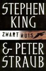 Zwart Huis 9789024539857, Livres, Contes & Fables, Peter Straub, Stephen King, Verzenden