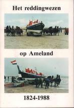 Reddingwezen op ameland 1824-1988 9789069500447 Blaak, Verzenden, Gelezen, Blaak
