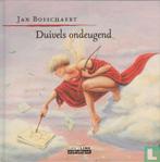 Bosschaert, Jan - Duivels ondeugend - 2005, Boeken, Prentenboeken en Plaatjesalbums, Verzenden, Zo goed als nieuw