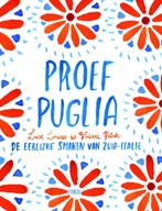 Proef Puglia 9789462501164 Luca Lorusso, Verzenden, Luca Lorusso
