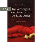 De Verborgen Geschiedenis Van De Roze Anjer 9789032509927, Boeken, Verzenden, Gelezen, L. Willig