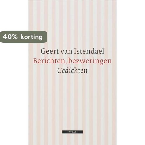 Berichten, bezweringen 9789045012506 Geert van Istendael, Boeken, Overige Boeken, Gelezen, Verzenden