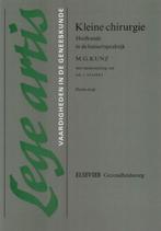 Kleine chirurgie / Lege artis 9789063483760 M.G. Kunz, Boeken, Verzenden, Gelezen, M.G. Kunz