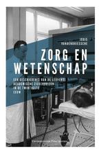 Zorg en wetenschap 9789462701779 Joris Vandendriessche, Verzenden, Zo goed als nieuw, Joris Vandendriessche