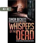 Whispers of the Dead 9780553824797 Simon Beckett, Boeken, Verzenden, Gelezen, Simon Beckett