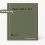 Dresden einst 9789028851283 Busch, Boeken, Verzenden, Zo goed als nieuw, Busch