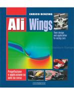 ALI WINGS, THEIR DESIGN AND APPLICATION TO RACING CARS, Nieuw