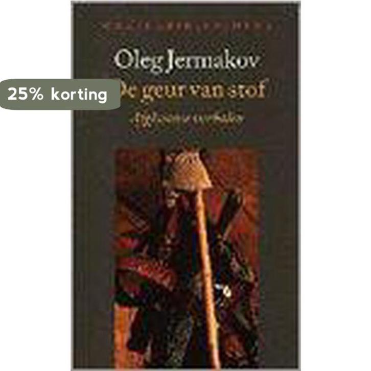 De geur van stof / Wereldbibliotheekreeks 9789028417274, Boeken, Romans, Gelezen, Verzenden