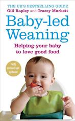 Baby Led Weaning 9780091923808 Gill Rapley, Verzenden, Gelezen, Gill Rapley