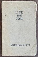 Signed, Jiddu Krishnamurti - Life The Goal, 1st Edition -