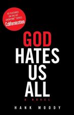 God Hates Us All 9781416598237 Hank Moody, Verzenden, Gelezen, Hank Moody