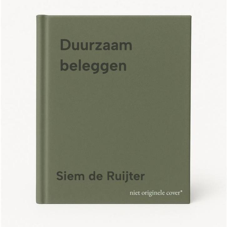 Duurzaam beleggen 9789401441223 Siem de Ruijter, Boeken, Economie, Management en Marketing, Zo goed als nieuw, Verzenden