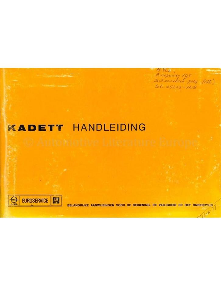 1976 OPEL KADETT INSTRUCTIEBOEKJE NEDERLANDS, Auto diversen, Handleidingen en Instructieboekjes