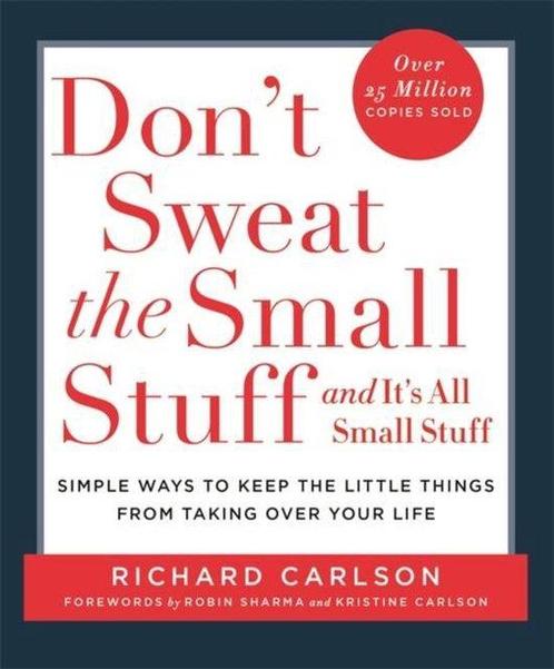 Dont Sweat the Small Stuff 9780340708019 Richard Carlson, Boeken, Taal | Engels, Gelezen, Verzenden