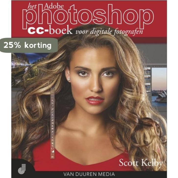 Het Adobe photoshop cc-boek voor digitale fotografen, Boeken, Informatica en Computer, Zo goed als nieuw, Verzenden