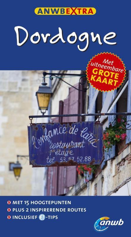 ANWB extra  -   Dordogne 9789018033439, Livres, Guides touristiques, Envoi