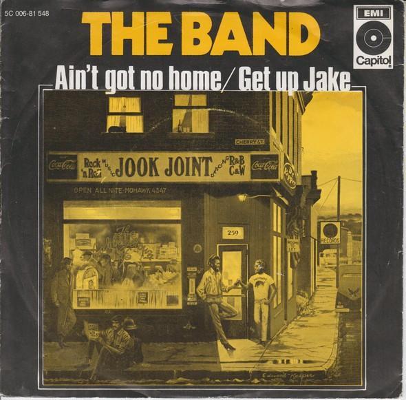 The Band - Aint Got No Home  /  Get Up Jake, CD & DVD, Vinyles | Pop, Envoi