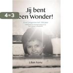 Jij bent een wonder 9789491439599 Lilian Ferru, Boeken, Verzenden, Gelezen, Lilian Ferru