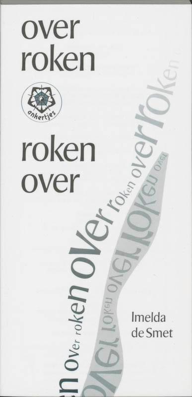 Over roken, roken over / Ankertjes / 149 9789020207231, Livres, Santé, Diététique & Alimentation, Envoi