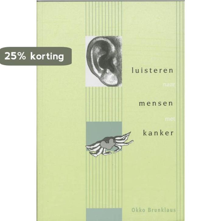 Luisteren naar mensen met kanker / Skillslab-serie, Boeken, Wetenschap, Zo goed als nieuw, Verzenden