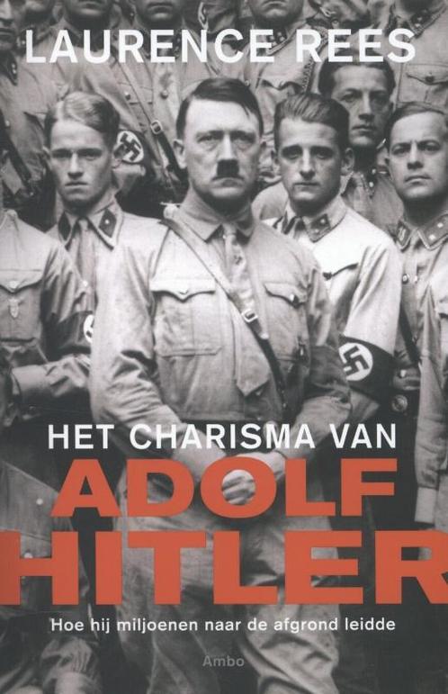 Het charisma van Adolf Hitler 9789026325830 Laurence Rees, Boeken, Overige Boeken, Gelezen, Verzenden