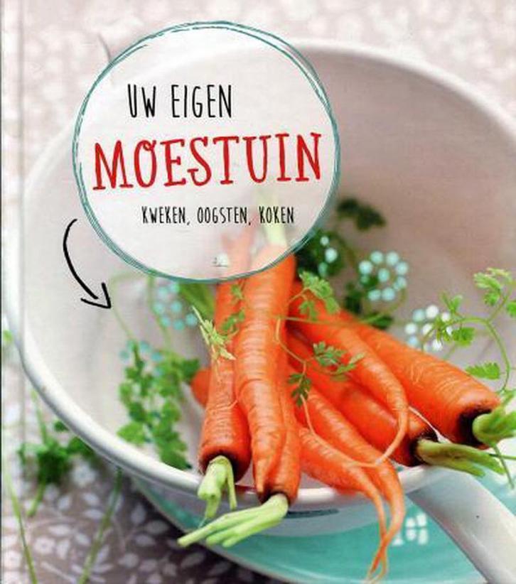 tuin boek uw eigen moestuin 9783869417363, Livres, Littérature, Envoi